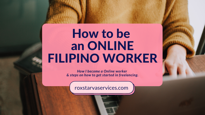 How to be an Online Filipino Worker